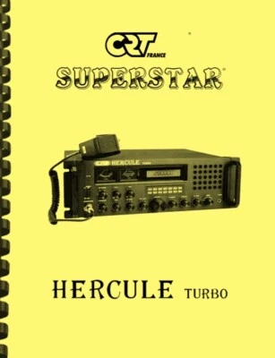 Galaxy Saturn Turbo / CRT Hercule Turbo CB Base Radio Station SERVICE MANUAL - Image 1 of 4