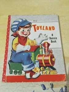 Toyland, A Bonnie Book,1st Ed 1953 with raised Engine and Driver #4226:25 - Imagen 1 de 12
