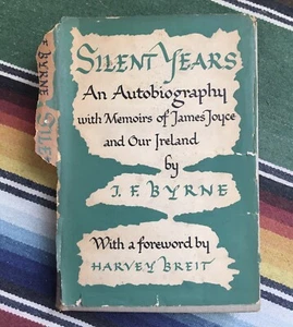 Silent Years J.F. Byrne James Joyce - Imagen 1 de 8