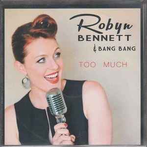 ROBYN BENNETT & BANG BANG Too Much Rare France Ltd CD Single - Imagen 1 de 3