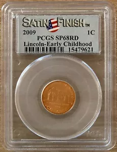2009 Lincoln Early Childhood Cent, Satin Finish, PCGS SP-68 RD, Specimen Coin! - Bild 1 von 2