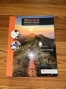 Precalculus Pathways To Calculus A Problem Solving Approach - Picture 1 of 3