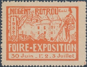 Stamp Label France Exposition 1932 Foire Nogent le Rotrou Cinderella MNH - Picture 1 of 1