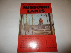 Pro's Guide to Fishing Missouri Lakes by Monte Burch - 1986 paperback - Bild 1 von 5