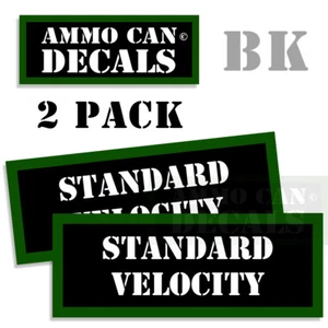 Ammo Can Decals STANDARD VELOCITY Ammunition Ammo Can Labels 2 pack 3"x1.15" - Picture 1 of 3