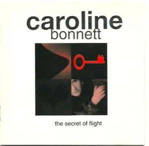 CAROLINE BONNETT The Secret Of Flight RARE OOP CD EXCELLENT CONDITION - Picture 1 of 1