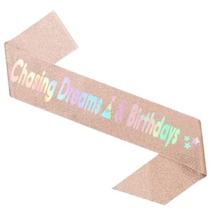 Birthday Girl Sash. Chasing Dreams and Birthdays Sash - Birthday Sash for Wom... - Picture 1 of 7