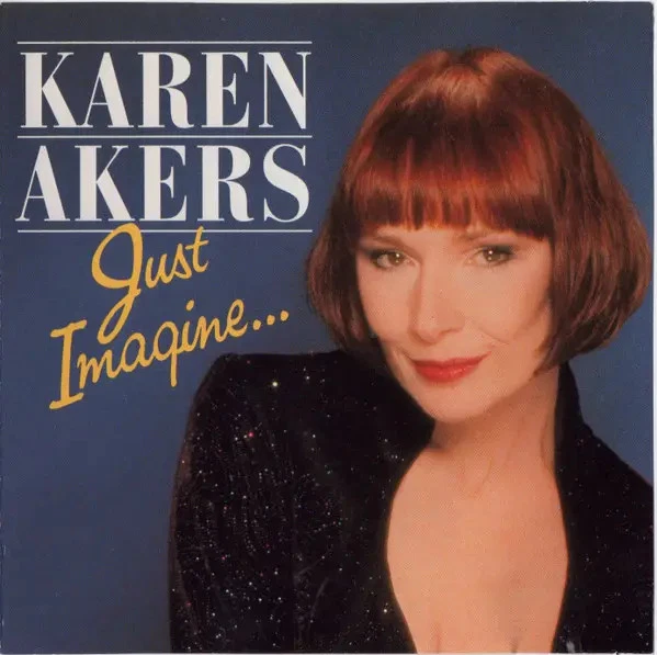 CD Karen Akers Just Imagine... DRG - Bild 1 von 1