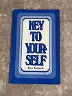Key to Yourself by Venice Bloodworth (PB, 1980)