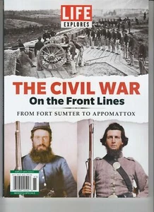 THE CIVIL WAR ON THE FRONT LINES TIME LIFE MAGAZINE BOOKLET 2021 - Picture 1 of 2