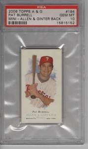 2006 Topps Allen & Ginter Mini Cards Pat Burrell #184 PSA 10 - Bild 1 von 2