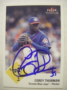 COREY THURMAN signed BLUE JAYS 2003 Fleer Tradition baseball card AUTO Autograph