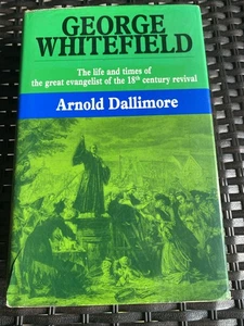 George Whitefield: The Life and Times of the Great Evangelist of the 18th Cent. - Imagen 1 de 5