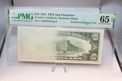 PMG 1981  $10 GU-65FRN San Francisco Insufficient Inking Error FR2025 L [103WEJ] - Image 1 of 4