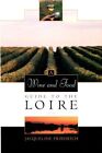 Ein Wein- und Lebensmittelführer für die Loire (Veuve Clicquot-Weinbuch von 
