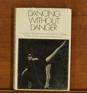 Featherstone: Dancing Without Danger Prevention and Treatment of Ballet Injuries - Bild 1 von 7