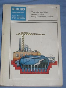Philips Application Book - Thyristor and triac power control using 61series (L4) - Imagen 1 de 1