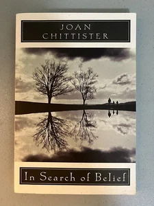 Book "In Search of Belief" Joan Chittister NEW (J646) - Picture 1 of 7