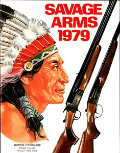 Native American Cover 1979 Savage Arms Catalog Rifles Original Gordis Hardware - Picture 1 of 3