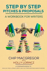 Step By Step Pitches And Proposals: A Workbook For Writers by MacGregor - Imagen 1 de 1