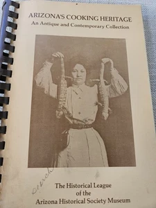 Arizona Cooking Heritage Cookbook 1987 - Bild 1 von 15