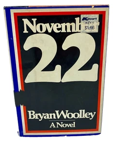November 22 by Bryan Woolley A Novel Vintage 1981 with Dust Jacket - Picture 1 of 3