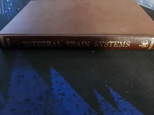 Integral Train Systems, by John G. Kneiling Published Klambach Copyright 1969 - Picture 1 of 3