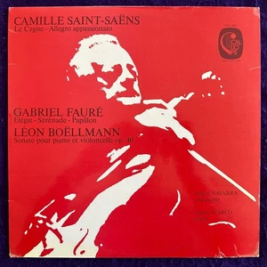 ANDRE NAVARRA Saint-Saens Faure Boellmann CALLIOPE France CAL 1854 Tested EX+/NM - Picture 1 of 6