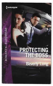 Wingman Security Ser.: Protecting the Boss by Beverly Long (2018, Mass Market) - Imagen 1 de 4