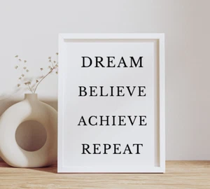 Dream Believe Achieve, Inspirational Office Wall Art, Motivational Quote Poster - Picture 1 of 21