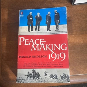 Harold Nicolson PEACEMAKING 1919 Universal Library Edition 1st Printing - Picture 1 of 13