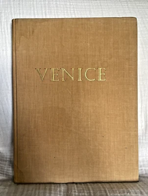 VENICE by L. Donati/G. Guzzoni - 1965 Cloth Binding - Italy Architecture - Image 1 of 4