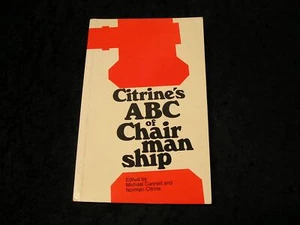 Citrine's ABC of Chairmanship by Michael Cannell & Norman Citrine - Picture 1 of 1