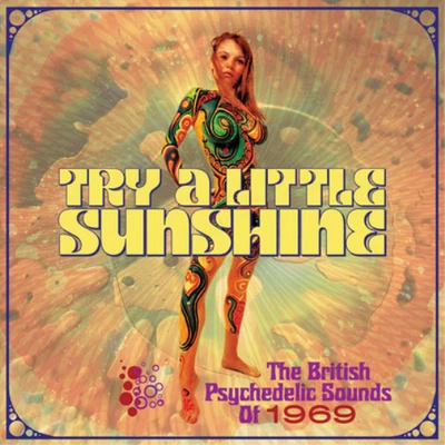 Various Artists Try a Little Sunshine: The British Psychedelic Sounds of 19 (CD) - Bild 1 von 2