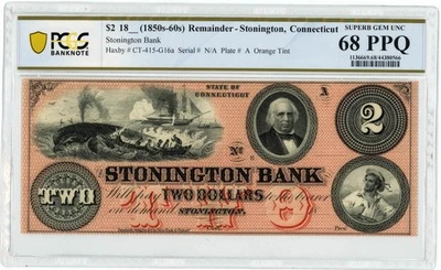 $2 1850's-60's Stonington Bank Connecticut Superb Gem Unc 68 PPQ PCGS 950535-29 - Image 1 of 3