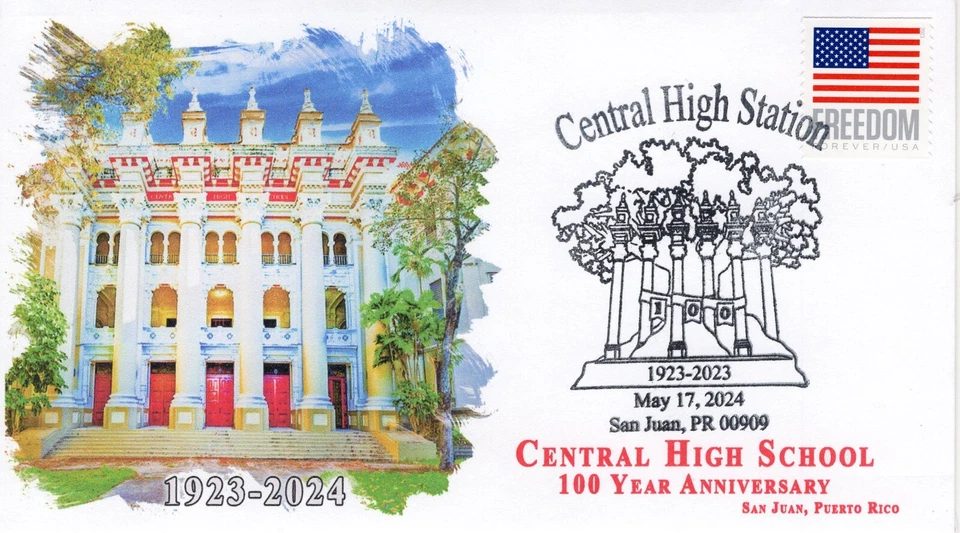 24-166, 2024, Central High School,  Event Cover, Puerto Rico, 100 years, - Image 1 of 1