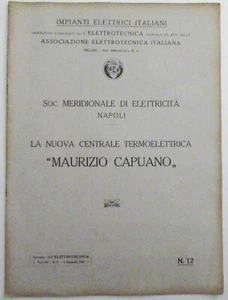 Soc. Meridionale Elettricità Napoli, Nuova Centrale Termoelettrica Capuano 1928 - Foto 1 di 2