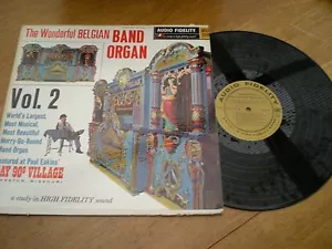 THE WONDERFUL BELGIAN BAND ORGAN AT PAUL EAKINS GAY NINETIES VILLAGE VOLUME 2 - Imagen 1 de 2