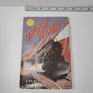 Vtg. 1932 Supernatural Novel "Ghost Train" Book Illustrated, Lyle Harper - Bild 1 von 14
