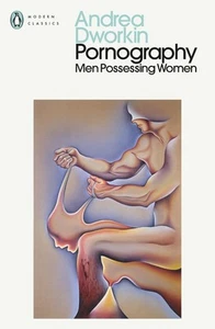 Pornography: Men Possessing Women by Andrea Dworkin Paperback Book - Picture 1 of 1