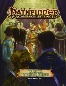 Pathfinder Campaign Setting: Taldor: The First Empire (Paperback) - Picture 1 of 1