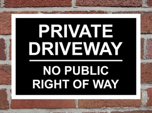 Private Driveway No Public Right Of Way Correx Safety Sign 300mm x 200mm. - Picture 1 of 5