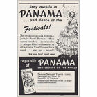 1946 Panama: Stay Awhile In Panama and Dance at the Festivals Vintage Print Ad