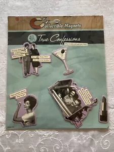 NEW Collectible Magnets - True Confessions Black & White Housewife Humor Magnet - Picture 1 of 5