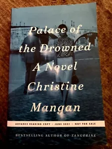 Palace of the Drowned : A Novel by Christine Mangan ARC - Picture 1 of 2