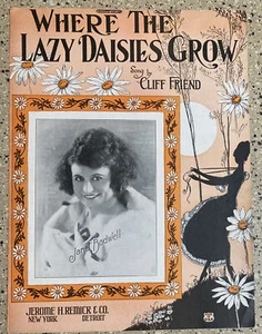 VINTAGE SHEET MUSIC WHERETHE LAZY DAISIES GROW JANE BODWELL CLIFF FRIEND - Picture 1 of 4