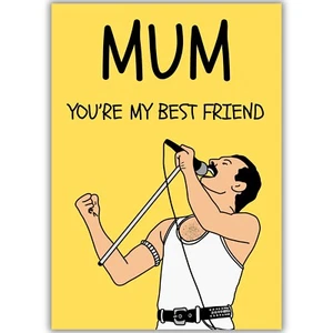 Queen Freddie Mercury Mother's Day Birthday Card, Mum You're My Best Friend Song - Picture 1 of 8