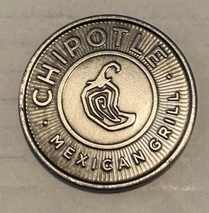 2010 Metall CHIPOTLE mexikanischer Grill MÜNZE/MEDAILLE SELTEN gut für einen Burrito - Bild 1 von 2