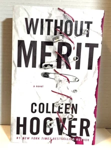Without Merit: A Novel Paperback by Colleen Hoover VERY GOOD - Bild 1 von 3