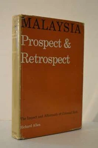 Malaysia Prospect & Retrospect Richard Allen HC - Picture 1 of 2